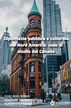 Diplomazia pubblica e culturale del Nord America