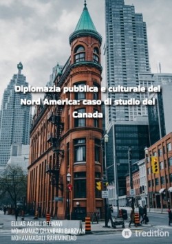 Diplomazia pubblica e culturale del Nord America