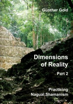 Dimensions of Reality - Part 2