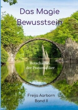 Das Magie Bewusstsein