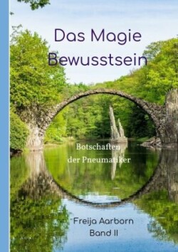 Das Magie Bewusstsein