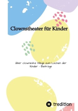 Clownstheater für Kinder