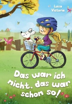 "Das war ich nicht, das war schon so!" - Ein faszinierendes Kinderbuch über Freundschaft, Mut und Zusammenhalt.