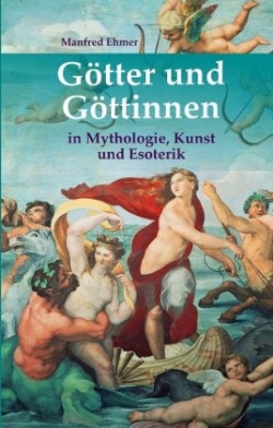 Götter und Göttinnen