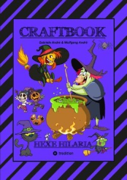 CRAFTBOOK - 100 TOLLE MOTIVE - KREATIV LERNEN - HEXENSPIEL JINX - EINFACH VERHEXT - ZEICHNEN - MALEN - BASTELN - SPASS