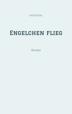 Engelchen flieg