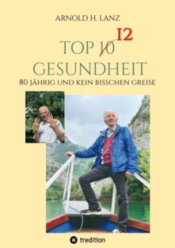 Top 12 Gesundheit