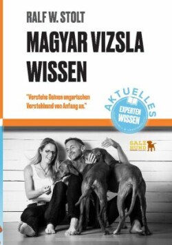 Magyar Vizsla Wissen