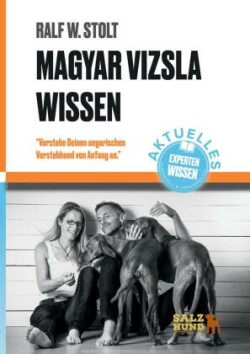 Magyar Vizsla Wissen