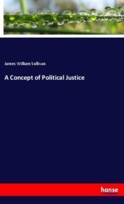 A Concept of Political Justice
