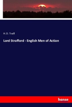 Lord Strafford - English Men of Action