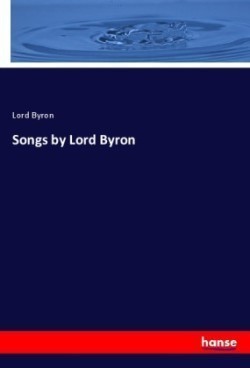 Songs by Lord Byron