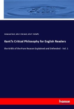 Kant's Critical Philosophy for English Readers