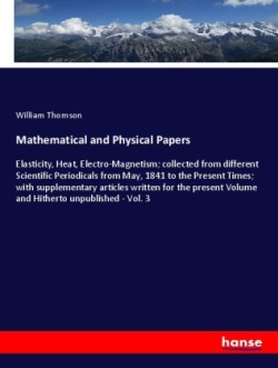 Mathematical and Physical Papers