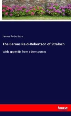 Barons Reid-Robertson of Straloch