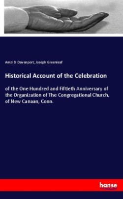 Historical Account of the Celebration