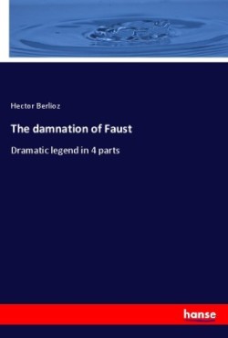 The damnation of Faust