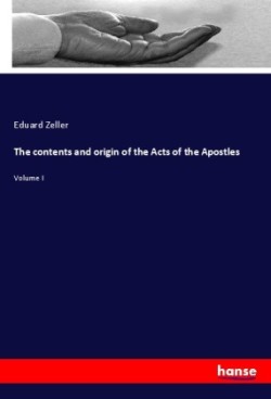 contents and origin of the Acts of the Apostles