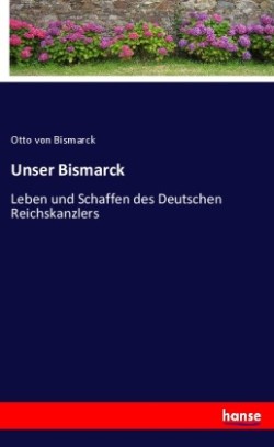 Unser Bismarck