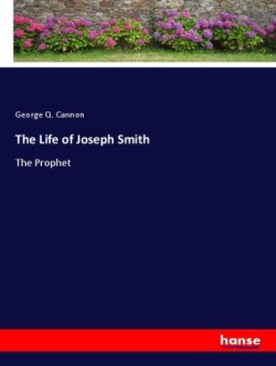 Life of Joseph Smith