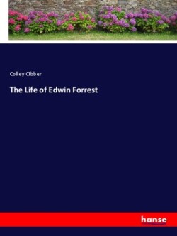 Life of Edwin Forrest