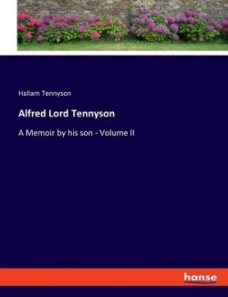 Alfred Lord Tennyson