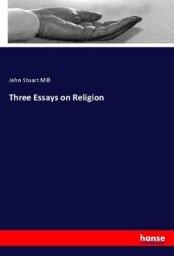 Three Essays on Religion