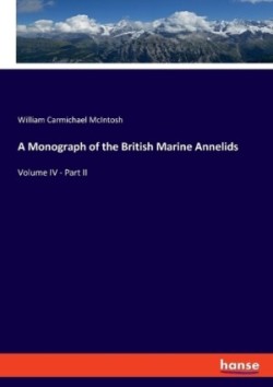 Monograph of the British Marine Annelids