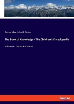 Book of Knowledge - The Children's Encyclopedia