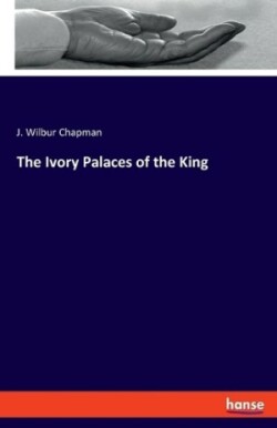 Ivory Palaces of the King