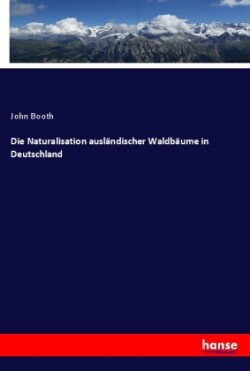 Naturalisation ausländischer Waldbäume in Deutschland