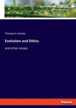 Evolution and Ethics