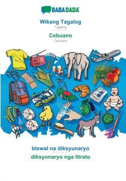 BABADADA, Wikang Tagalog - Cebuano, biswal na diksyunaryo - diksyonaryo nga litrato