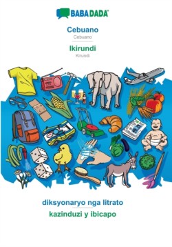 BABADADA, Cebuano - Ikirundi, diksyonaryo nga litrato - kazinduzi y ibicapo