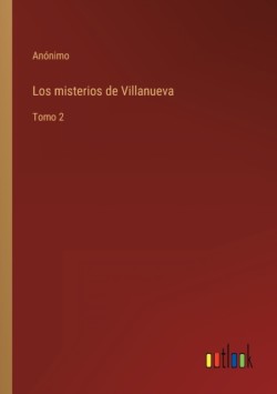 misterios de Villanueva