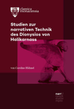 Studien zur narrativen Technik des Dionysios von Halikarnass