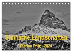 Steinerne Landschaften in Südtirol (Tischkalender 2024 DIN A5 quer), CALVENDO Monatskalender