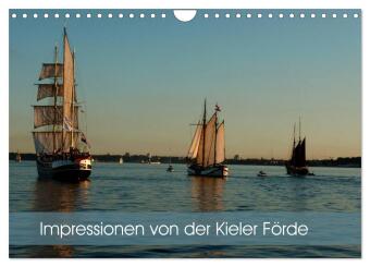 Impressionen von der Kieler Förde (Wandkalender 2024 DIN A4 quer), CALVENDO Monatskalender