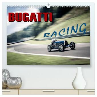 Bugatti - Racing (hochwertiger Premium Wandkalender 2024 DIN A2 quer), Kunstdruck in Hochglanz