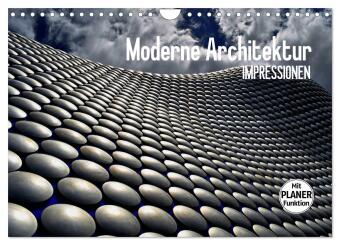 Moderne Architektur. Impressionen (Wandkalender 2024 DIN A4 quer), CALVENDO Monatskalender