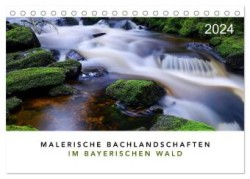 Malerische Bachlandschaften im Bayerischen Wald (Tischkalender 2024 DIN A5 quer), CALVENDO Monatskalender