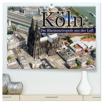 Köln - Die Rheinmetropole aus der Luft (hochwertiger Premium Wandkalender 2024 DIN A2 quer), Kunstdruck in Hochglanz