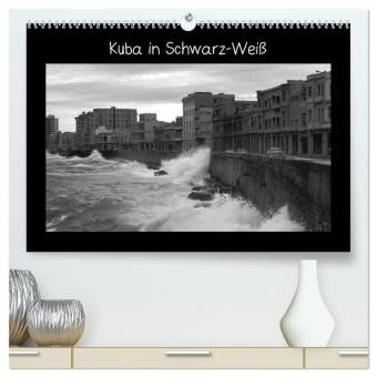 Kuba in Schwarz-Weiß (hochwertiger Premium Wandkalender 2024 DIN A2 quer), Kunstdruck in Hochglanz