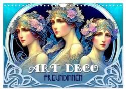 Art Deco Freundinnen (Wandkalender 2024 DIN A4 quer), CALVENDO Monatskalender