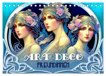 Art Deco Freundinnen (Tischkalender 2024 DIN A5 quer), CALVENDO Monatskalender