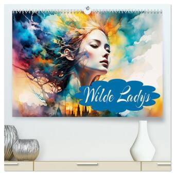 Wilde Ladys (hochwertiger Premium Wandkalender 2025 DIN A2 quer), Kunstdruck in Hochglanz