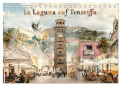 La Laguna auf Teneriffa (Tischkalender 2025 DIN A5 quer), CALVENDO Monatskalender