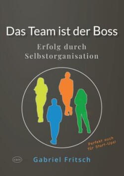 Das Team ist der Boss