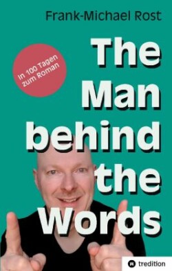 The Man behind the Words