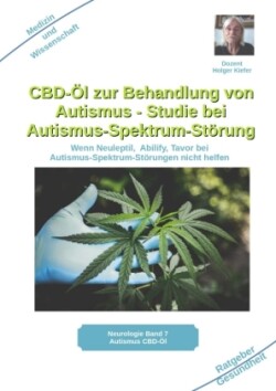 CBD-Öl zur Behandlung von Autismus Studie bei Autismus-Spektrum-Störung